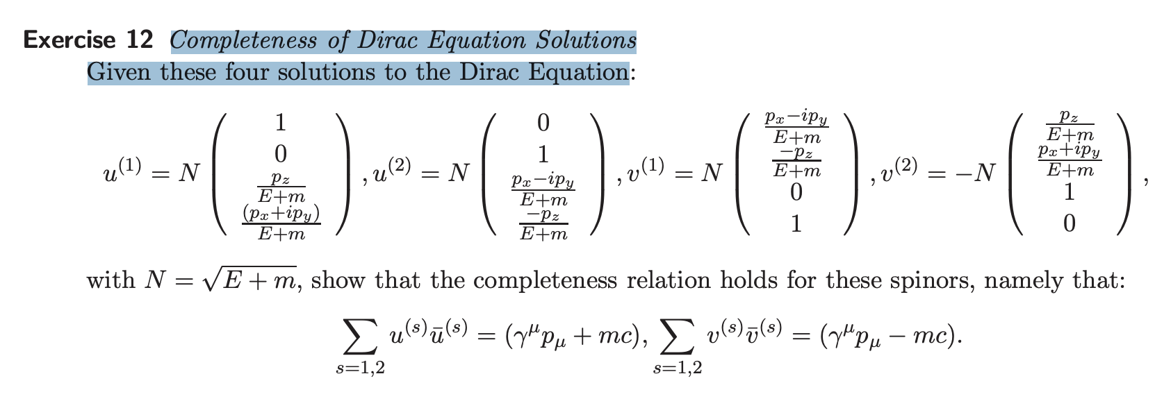 Solved Exercise 12 Completeness Of Dirac Equation Solutions 4250