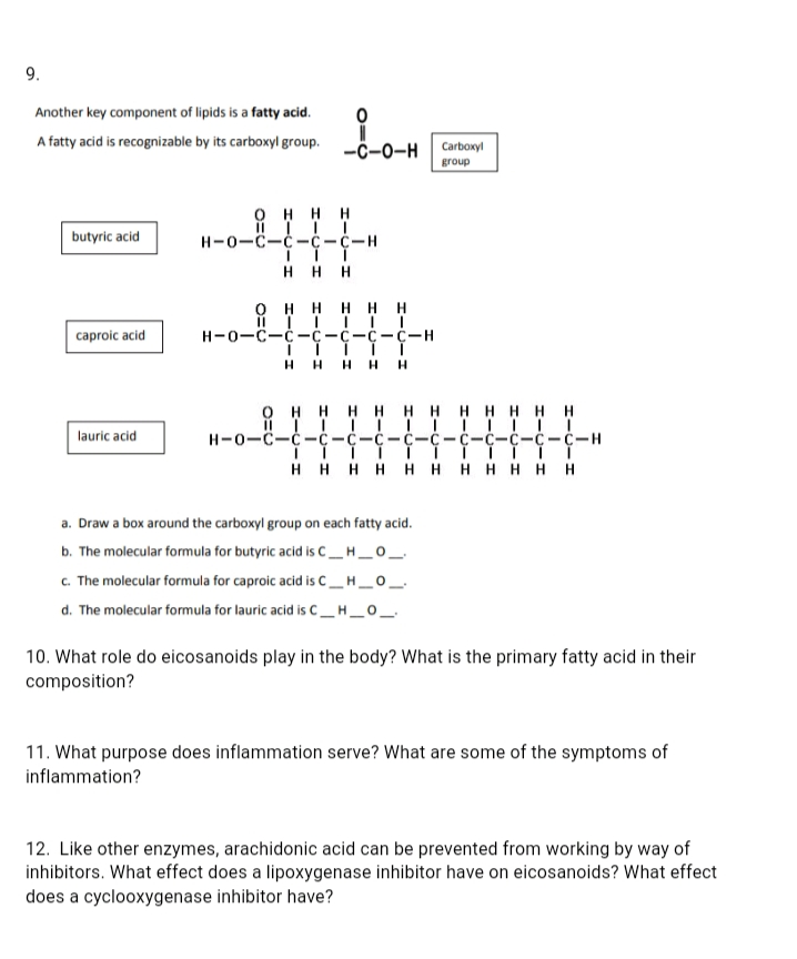 Solved 9. 0 Another key component of lipids is a fatty acid. | Chegg.com