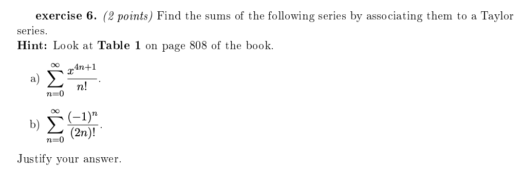 Solved exercise 6. (2 points) Find the sums of the following | Chegg.com
