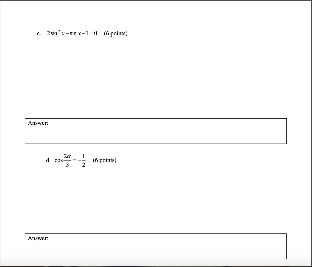 solved-c-2-sin-x-sin-x-1-0-6-points-answer-2a-d-cos-chegg