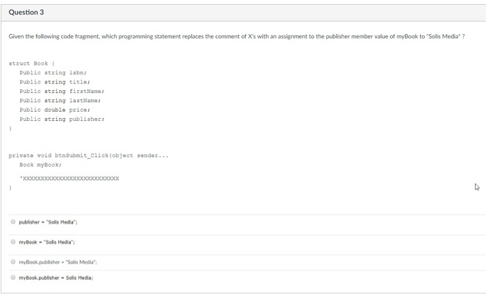Solved Question 1 Given the following code fragment, which | Chegg.com
