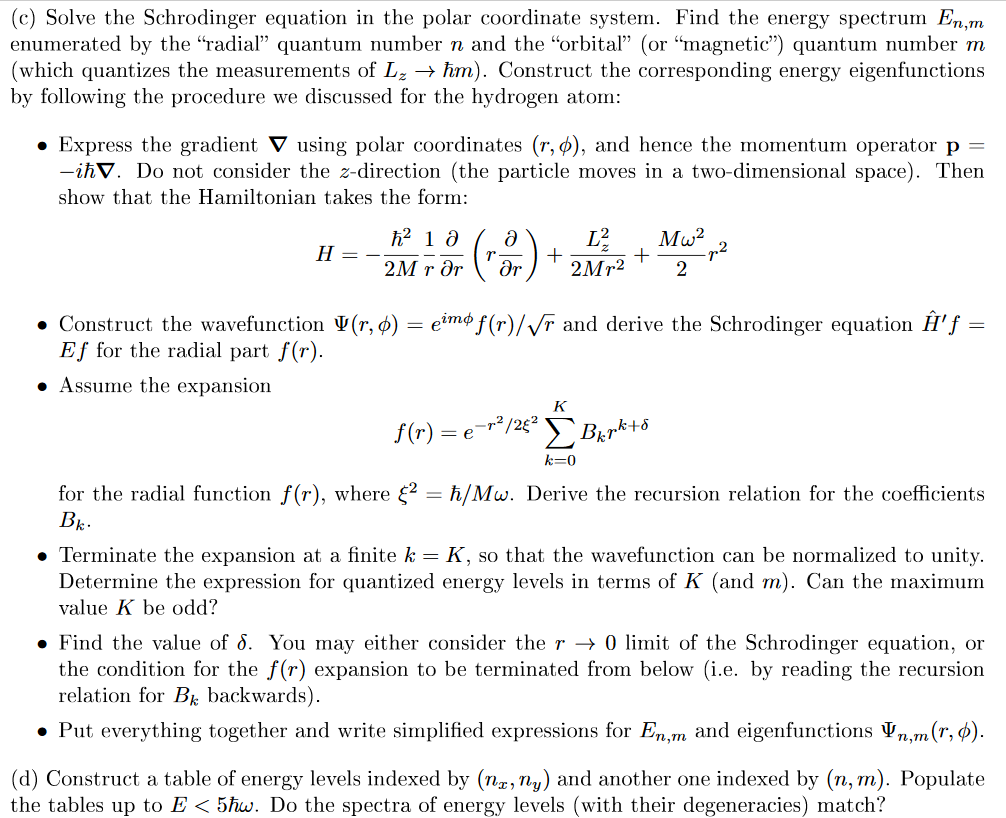 Solved 3. The twodimensional isotropic harmonic oscillator