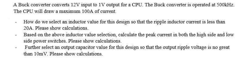 Solved A Buck converter converts 12 V input to 1 V output | Chegg.com