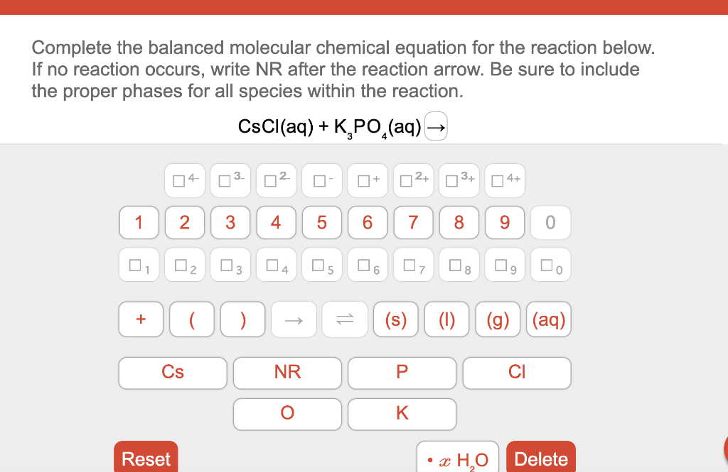 Complete the balanced molecular chemical equation for the reaction below. If no reaction occurs, write \( \mathrm{NR} \) afte