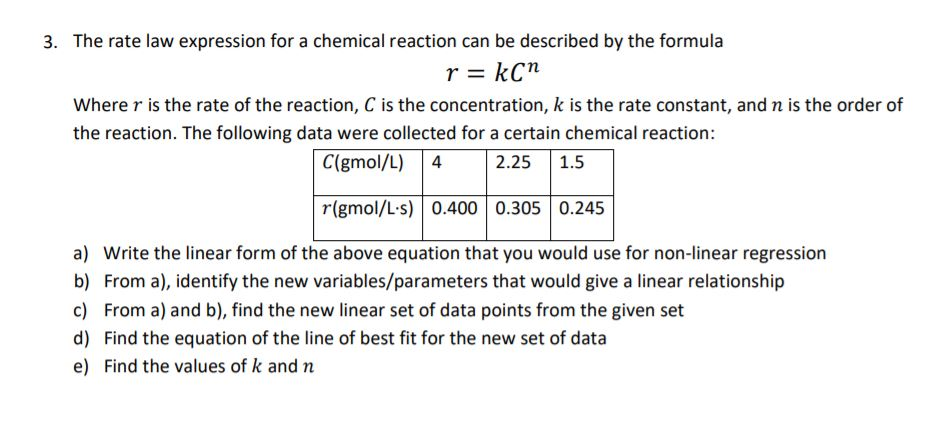 Solved 3. The rate law expression for a chemical reaction | Chegg.com
