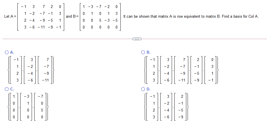 Solved - 1 3 7 2 0 1 -3 -7 -2 0 1 - 2 -7 -1 3 0 1 0 1 3 Let | Chegg.com