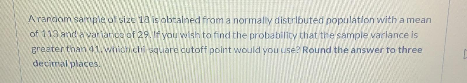 Solved A random sample of size 18 is obtained from a | Chegg.com