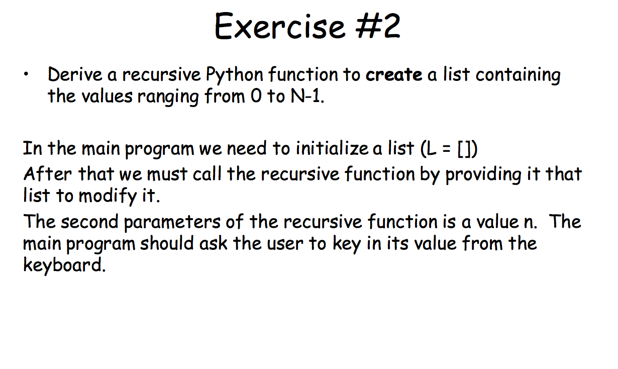 Solved Exercise #1 • Derive a Python recursive function to | Chegg.com