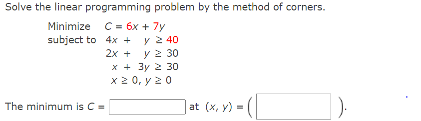 Solved Solve the linear programming problem by the method of | Chegg.com