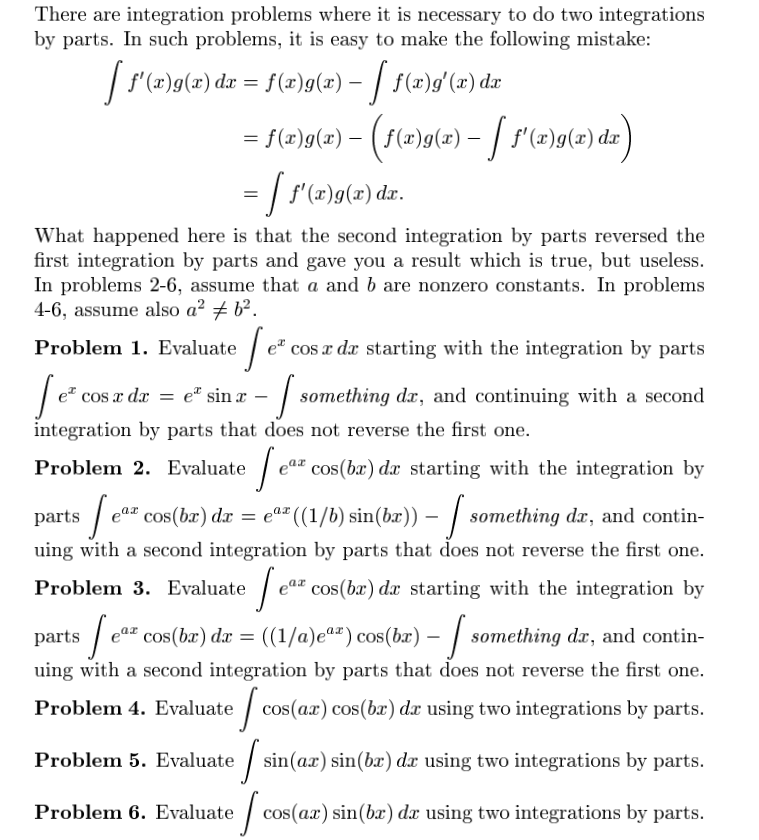 Solved There are integration problems where it is necessary | Chegg.com