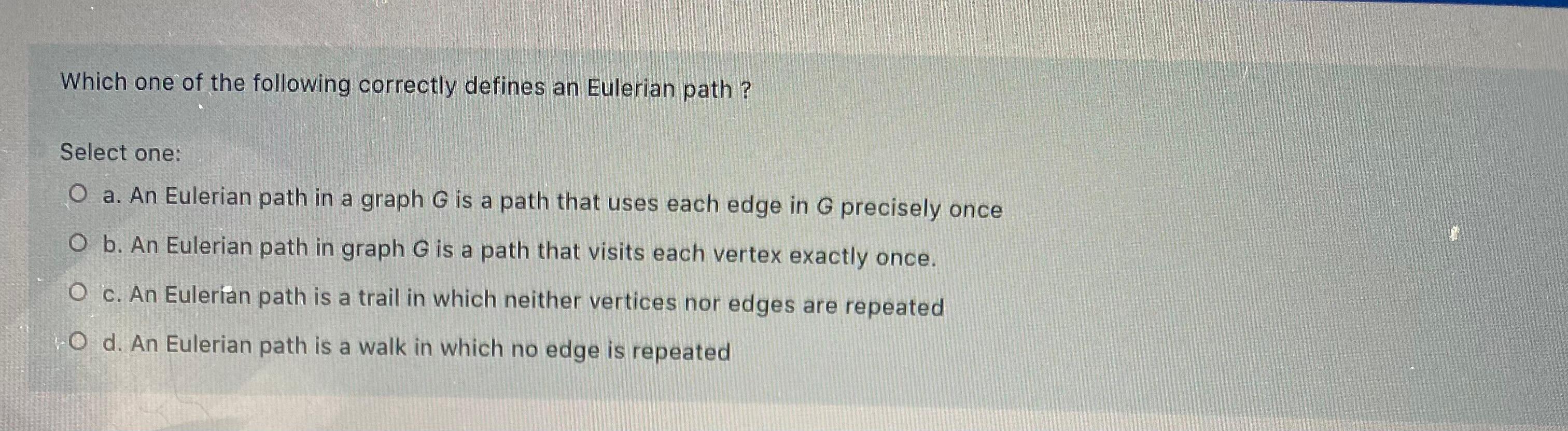 Solved Which one of the following correctly defines an | Chegg.com