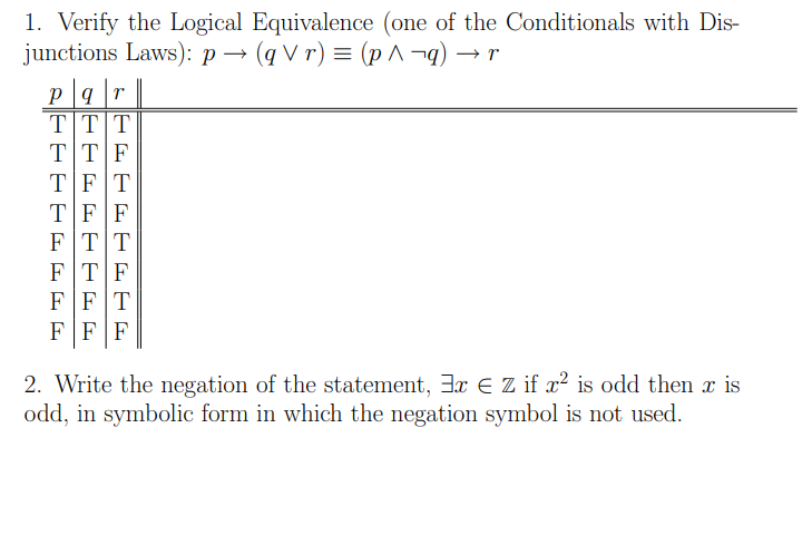 Solved 1. Verify the Logical Equivalence (one of the | Chegg.com