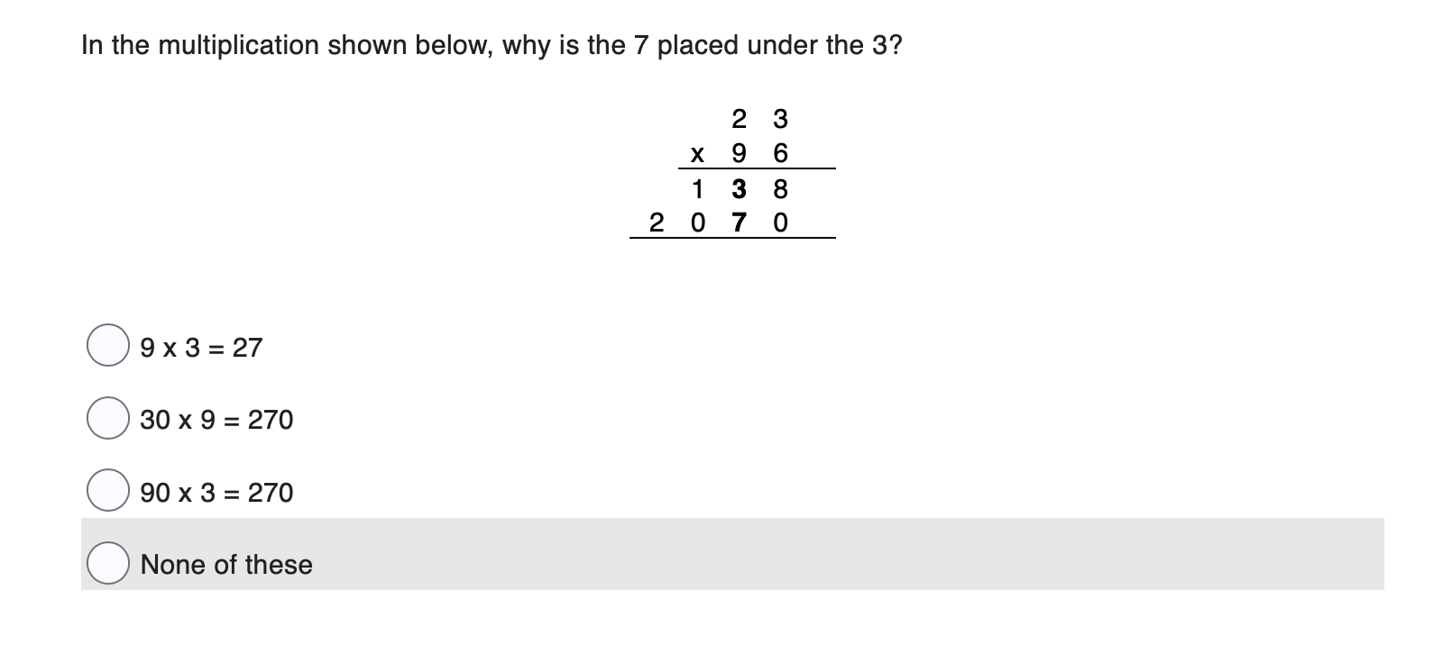 Solved In the multiplication shown below, why is the 7 | Chegg.com
