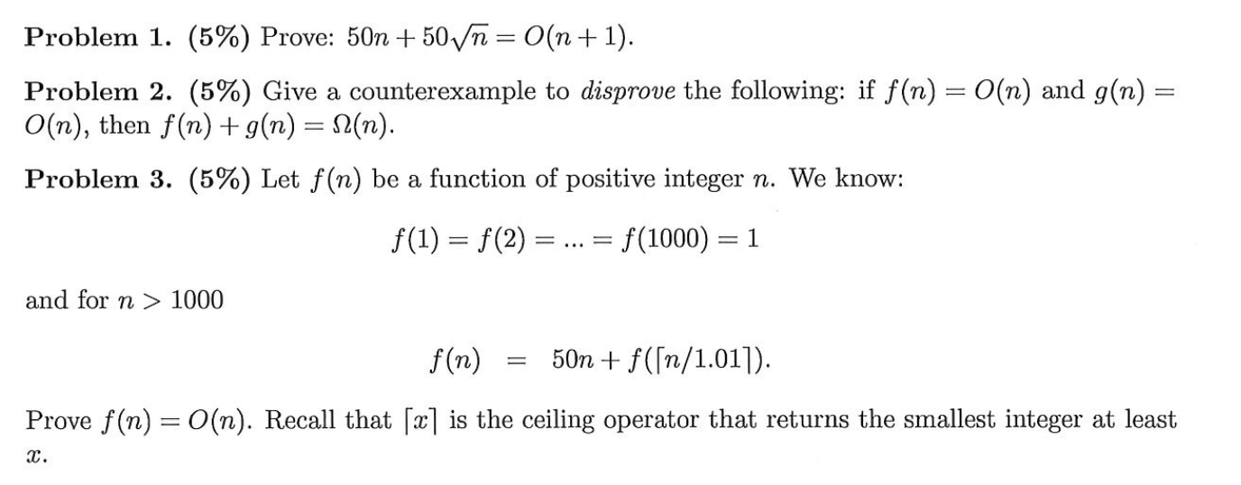 Solved Problem 1. (5%) Prove: 50n + 50Vn=0(n + 1). Problem | Chegg.com