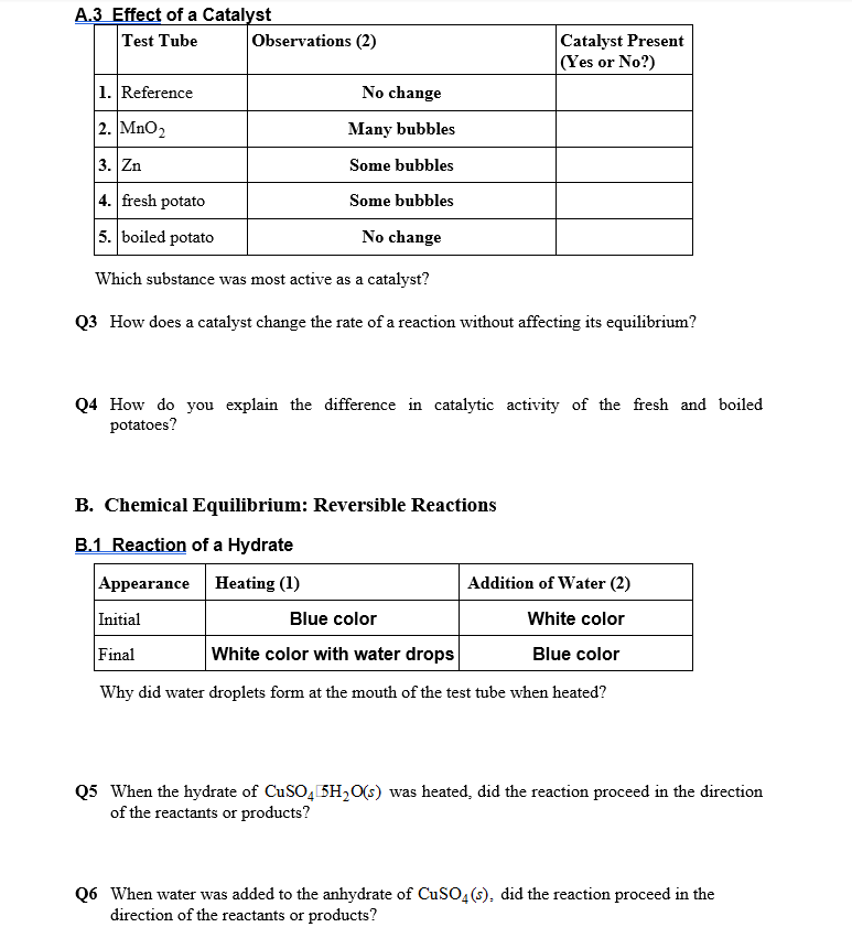 Solved A.3 Effect of a Catalyst Test Tube Observations (2) | Chegg.com