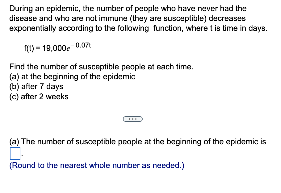 Solved During An Epidemic, The Number Of People Who Have | Chegg.com