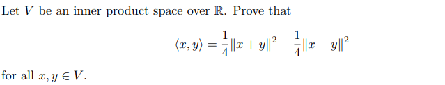 Solved Let V be an inner product space over R. Prove that | Chegg.com