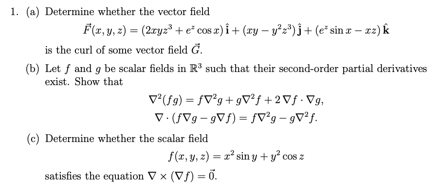 Solved 1 A Determine Whether The Vector Field F X Y Z Chegg Com