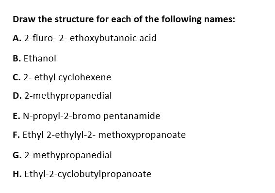 Solved Draw the structure for each of the following names: | Chegg.com