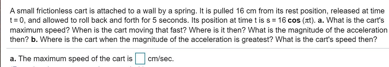 Solved A small frictionless cart is attached to a wall by a | Chegg.com