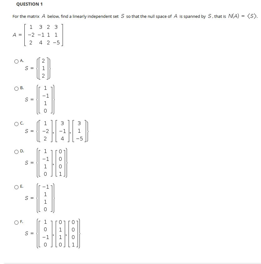 Solved QUESTION 1 For the matrix A below, find a linearly | Chegg.com