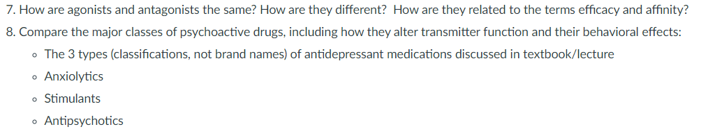 Solved 7. How are agonists and antagonists the same? How are | Chegg.com