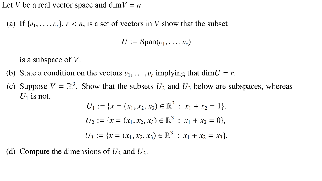 Solved Let V Be A Real Vector Space And Dimv N A If Chegg Com