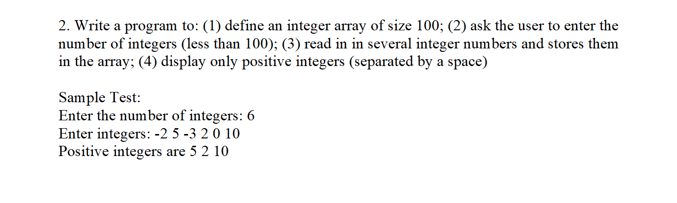 Solved 2. Write a program to: (1) define an integer array of | Chegg.com