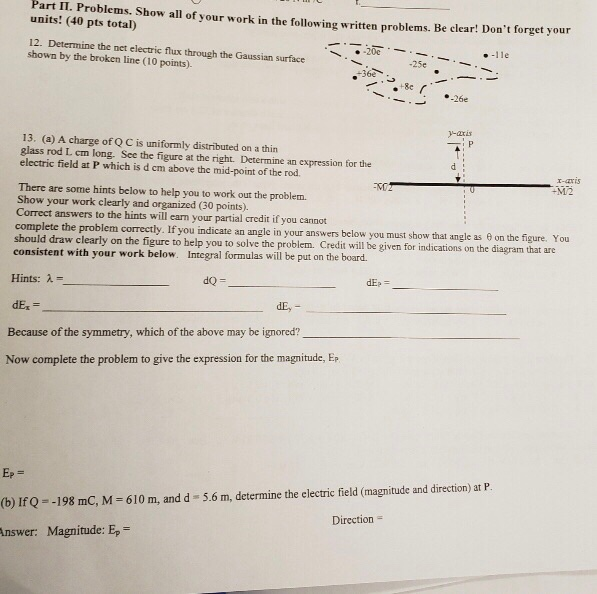 Solved Part II. Problems. Show all of your work in the | Chegg.com
