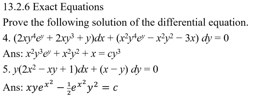 Solved 13.2.6 Exact Equations Prove the following solution | Chegg.com