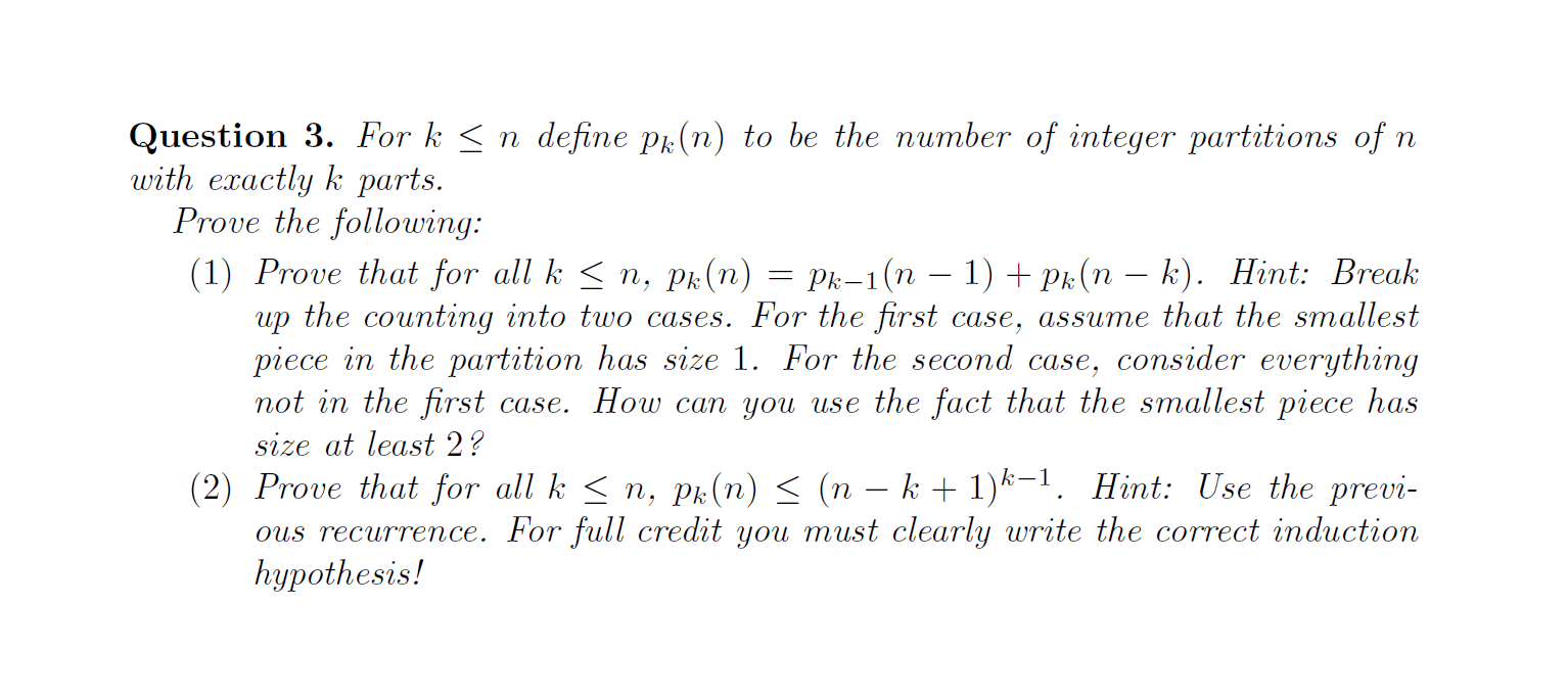 Solved = Question 3. For k En define pk(n) to be the number