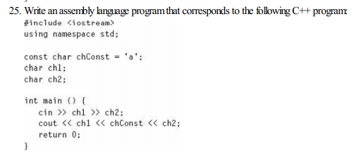Solved 25. Write an assembly language program that | Chegg.com