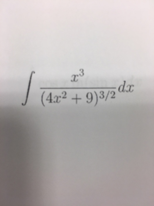 solved-integral-x-3-4x-2-9-3-2-dx-chegg