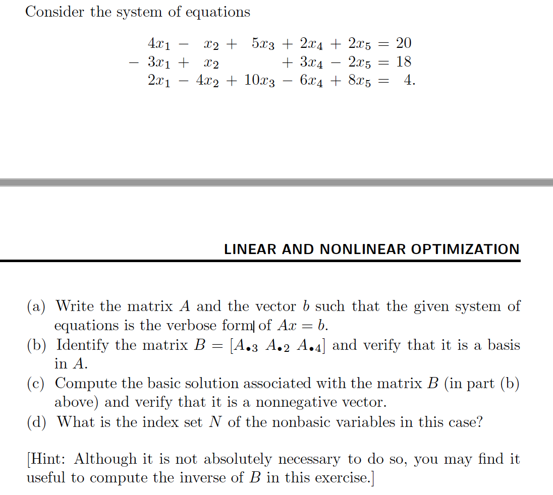 Solved Consider the system of equations 4x1 X2 + 5x3 + 2x4 +