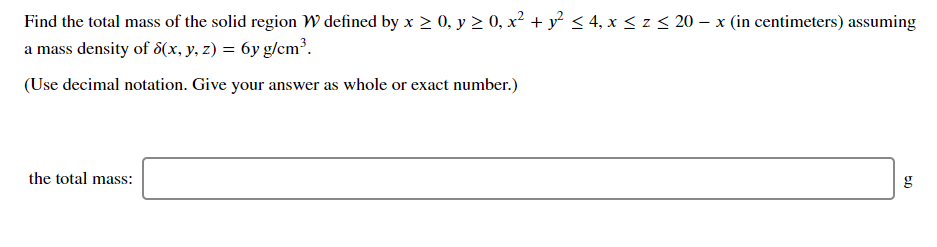 solved-find-the-total-mass-of-the-solid-region-w-defined-by-chegg