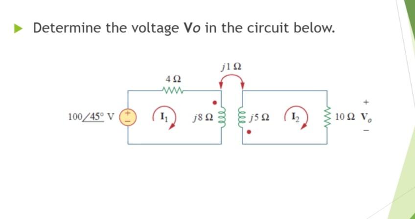 Solved Determine the voltage Vo in the circuit below. 42 | Chegg.com