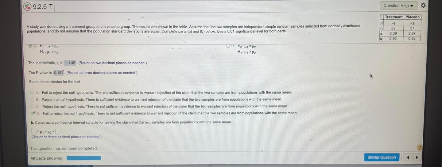 Solved 9.2.6-T Question Help A study was done using a | Chegg.com