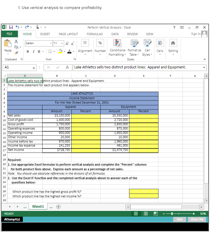 Solved 1. Use vertical analysis to compare profitability. | Chegg.com