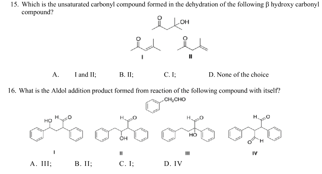 Solved 15 Which Is The Unsaturated Carbonyl Compound For Chegg Com