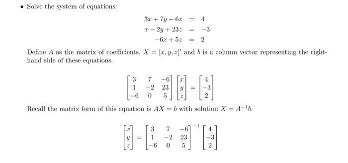 Solved On Matlab: Use both X=A\b and X=inv(A)∗b to find | Chegg.com