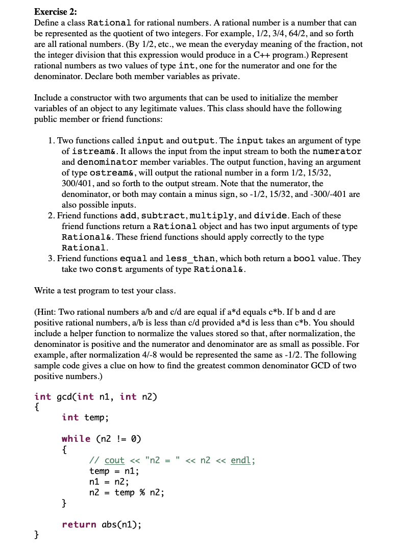 Solved Define a class Rational for rational numbers. | Chegg.com