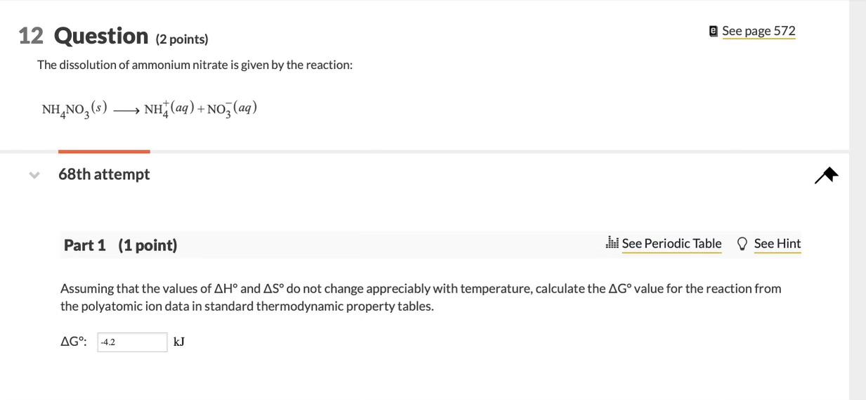 Solved 12 Question (2 points) e See page 572 The dissolution | Chegg.com