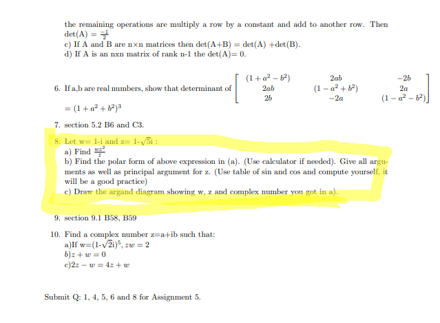 Solved 8. Let w=1−i and z=1−5i : a) Find zwz2 b) Find the | Chegg.com