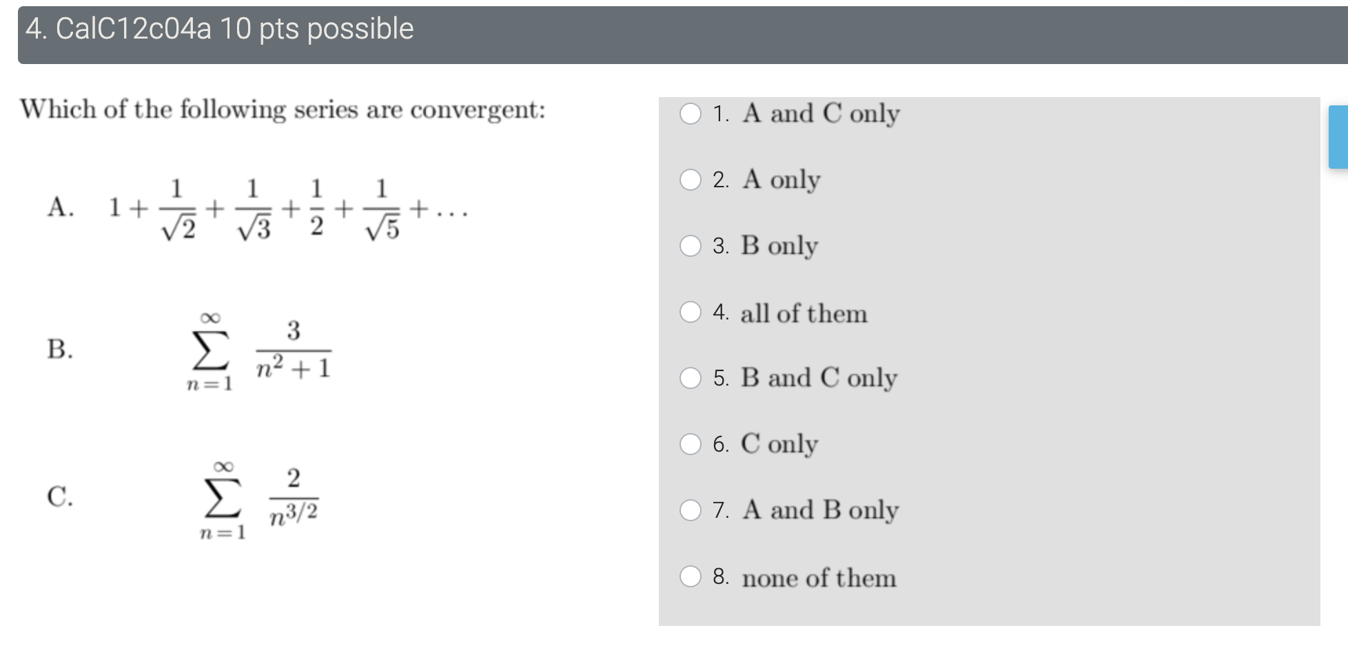 Solved 4. CalC12c04a 10 pts possible Which of the following | Chegg.com