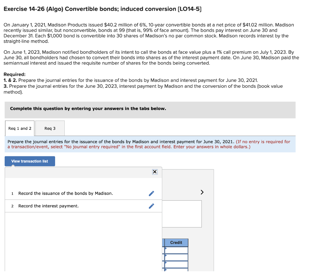 Solved Exercise 14-26 (Algo) Convertible bonds; induced | Chegg.com