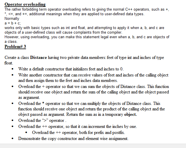 Solved Operator overloading The rather forbidding term | Chegg.com