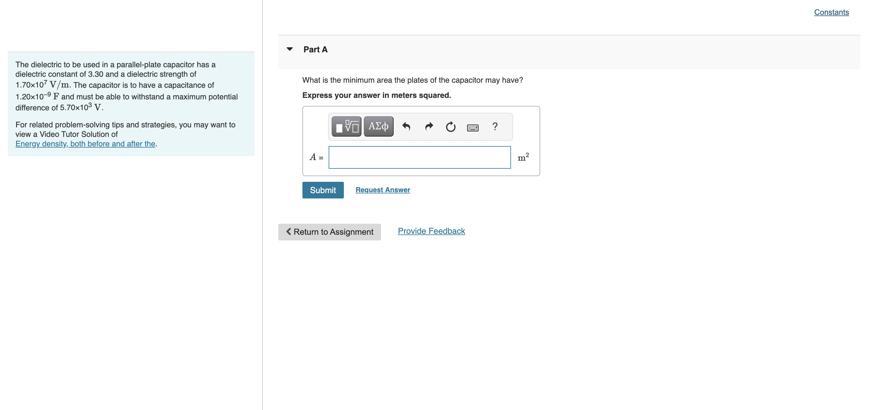 Solved ConstantsThe dielectric to be used in a | Chegg.com