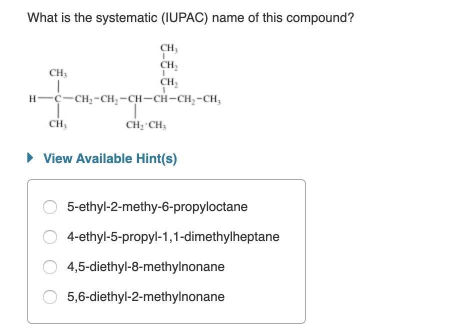 Solved What Is The Systematic IUPAC Name Of This Compound Chegg Com