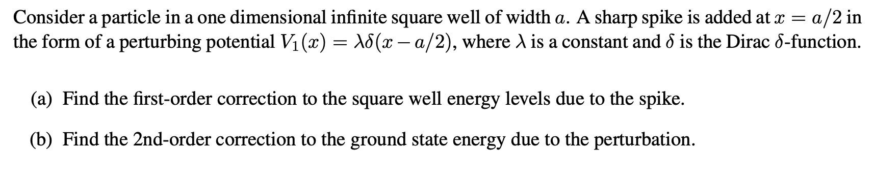 Solved Consider a particle in a one dimensional infinite | Chegg.com