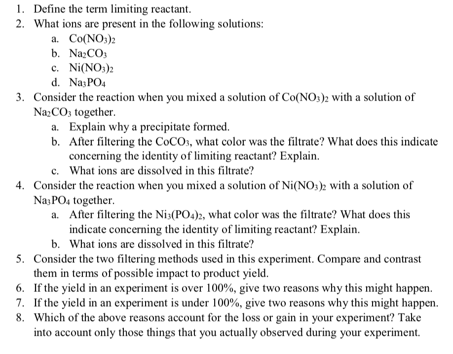 Solved 1 Define The Term Limiting Reactant 2 What Ions Chegg
